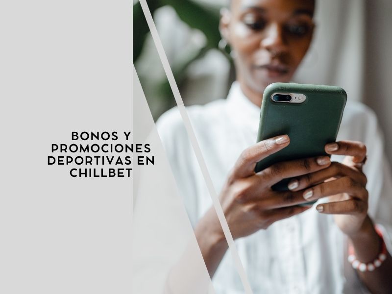 Bonos y promociones deportivas en Chillbet