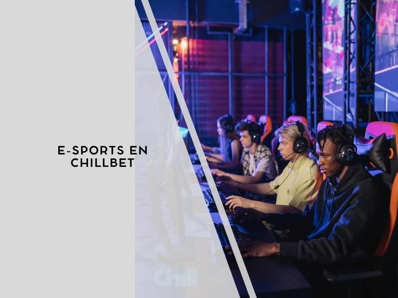 E-sports en Chillbet